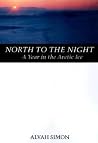 North to the Nigh...