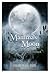 Mamma's Moon: The Hoodoo of...