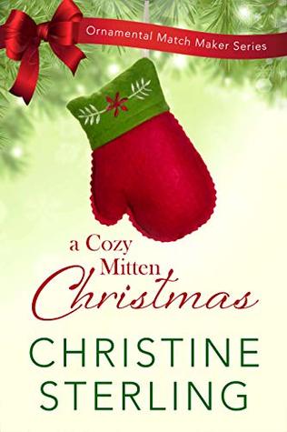 A Cozy Mitten Christmas (Ornamental Match Maker #9)