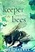 Keeper of the Bees (Black Bird of the Gallows, 2)