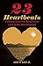 23 Heartbeats by Kent R. Gant Jr.