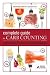 The Complete Guide to Carb Counting: How to Take the Mystery Out of Carb Counting and Improve Your Blood Glucose Management