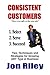 Consistent Customers: Tips,...