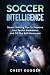 Soccer Intelligence: Soccer...