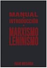Manual de Introduccion al Marxismo Leninismo