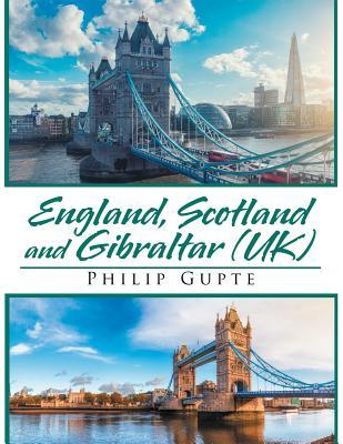 England, Scotland, and Gibraltar Uk