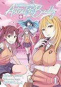 A Certain Scientific Railgun: Astral Buddy, Vol. 1