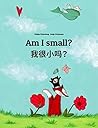 Am I small? 我很小吗？...
