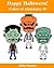 Happy Halloween: An Adult Coloring Book (Color of Abundance)