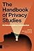 The Handbook of Privacy Stu...
