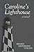 Caroline's Lighthouse