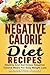 Negative Calorie Diet Recip...