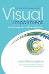 The Practical Management of Visual Impairment