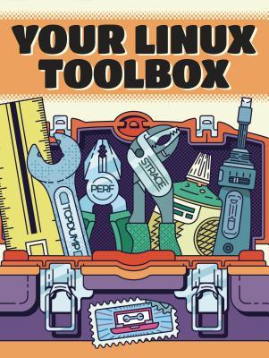 Your Linux Toolbox (Paperback)
