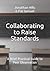 Collaborating to Raise Standards: A Brief Practical Guide to Peer Observation (Masters of Teaching)