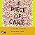 A Piece of Cake by Cupcake Brown