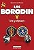 Borodin V. Ira y deseo (Los Borodin / Borodin nº 5) by Christopher Nicole