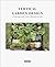 Vertical Garden Design: A Comprehensive Guide: Systems, Plants and Case Studies
