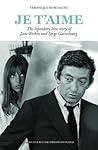 Je t’aime: The le...