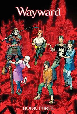 Wayward Deluxe Book 3 (Hardcover)