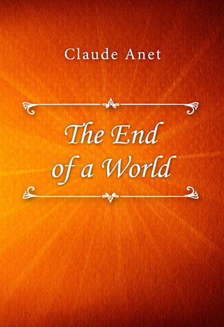 The End of a World