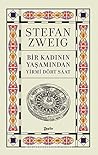 Bir Kadinin Yasamindan Yirmi Dört Saat by Stefan Zweig