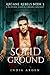 Solid Ground (Arcane Rebels, #3)