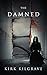 The Damned (Sadistic Souls #2)
