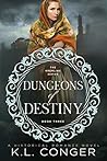 Dungeons of Destiny (Kremlins, #3)
