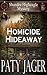 Homicide Hideaway (Shandra Higheagle Mystery #12)