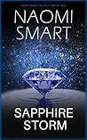 Sapphire Storm by Naomi Smart