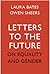 Letters to the Future by Laura Bates