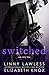 Switched by Linny Lawless