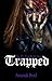 Trapped (The Dr. van Wolfe Saga #1)