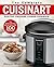 The Complete Cuisinart Electric Pressure Cooker Cookbook: The Quick and Easy Recipe Book with 100 Recipes