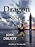 The Dragon Stone: Book Three of the Money Ship Series