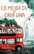 Lo mejor de cada una (Serie Ideas en la casa del árbol. Vol. 2)