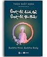 Bụt Là Hình Hài, Bụt Là Tâm Thức by Thich Nhat Hanh