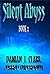 Silent Abyss Book 2