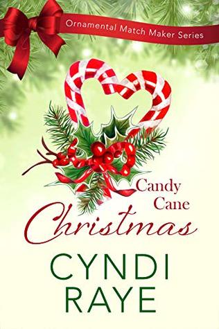 Candy Cane Christmas (Ornamental Match Maker #10)