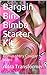 Bargain Bin: Barbie Starter Kit. (Bargain Biin Book 1)