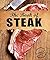 The Book Of Steak: Cooking ...