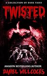 Twisted by Daniel Willcocks