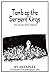 Tomb of the Serpent Kings by Skerples