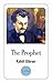 The Prophet by Kahlil Gibran