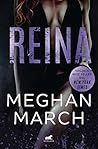Reina by Meghan March