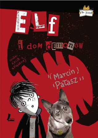 Elf i dom demonów (Hardcover)