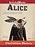 Alice (The Chronicles of Alice, #1)