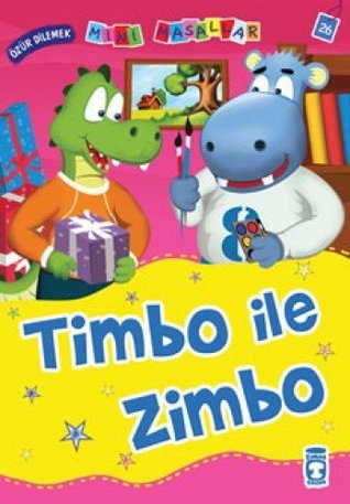 Mini Masallar Timbo Ile Zimbo (Paperback)