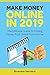 Make Money Online In 2019: ...